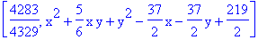 [4283/4329, x^2+5/6*x*y+y^2-37/2*x-37/2*y+219/2]